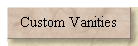 Custom Vanities